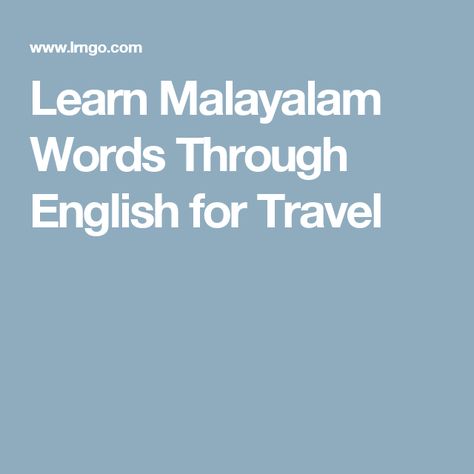 Malayalam Words, Learn Malayalam, Lush Greenery, Learning Languages, Language Learning, English Words, Learn English, Kerala, Lush