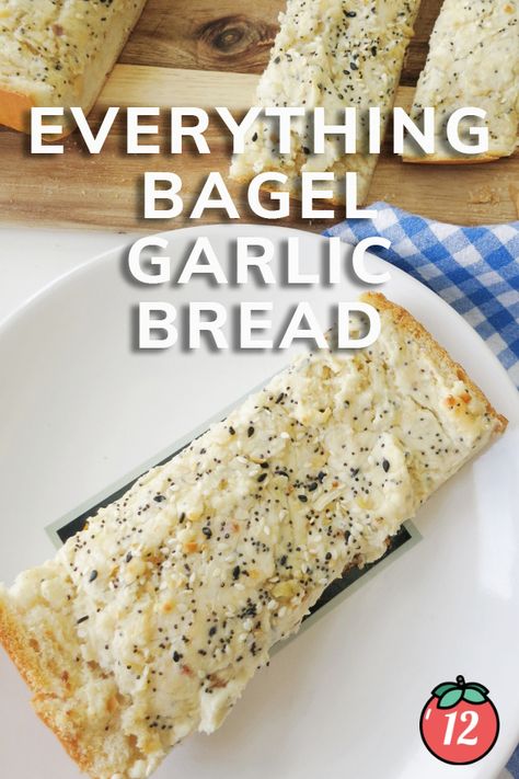 Everything Bagel Garlic Bread | 12 Tomatoes Bagel Garlic Bread, 12 Tomatoes, Piece Of Bread, Everything Bagel, Vegetarian Cheese, Garlic Bread, Baking Sheet, Dinner Time, Tomatoes