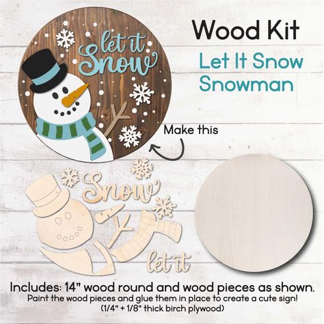 A happy snowman door hanger to welcome your guests! This kit includes wood round (14 inch) and all the wood pieces to make the look as shown. Just paint the wood pieces, glue them on the round; hang with a ribbon and display! Laser Cut Door, Thick Painting, Snowman Door Hanger, Let It Snow Snowman, Happy Snowman, Winter Door Decorations, Snowman Door, Winter Door, Cute Signs