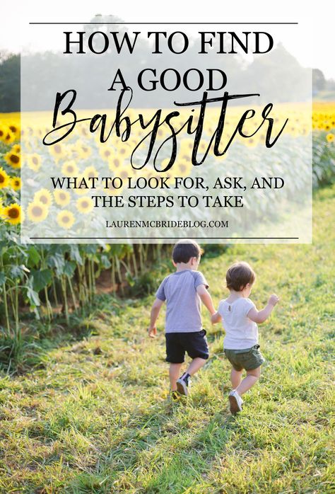 In need of a sitter? Here are some tips on How to Find a Good Babysitter, including what to look for, ask, and the steps to take in the process! Babysitter Tips, Babysitting Jobs, Lauren Mcbride, Parenting Solutions, Child Support, Sometimes I Wonder, Feeding Kids, Us States, Parenting Books