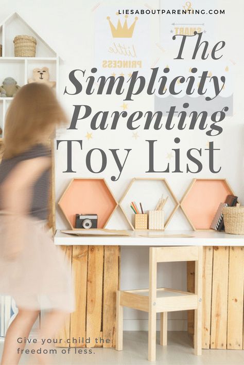 The Simplicity Parenting Toy List (1) Tiny Toy Room, Simplicity Parenting Toys, Minimalist Toy Collection, Minimal Toy Room, Minimalist Toy List, Minimal Playroom Ideas, Minimalist Toy Room, Minimalistic Playroom, Scandinavian Parenting