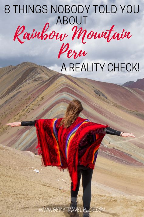 The best guide to Rainbow Mountain, Peru: how to do it right? what it really looks like? Can you handle the altitude? Will the weather be an issue? All of your questions answered in this article | Be My Travel Muse | #SouthAmerica #Peru Rainbow Mountain Peru, Rainbow Mountains Peru Outfit, Manchu Pichu, Rainbow Mountains Peru, Peru Trip, Peru Vacation, Travel Peru, Peru Travel Guide, Inca Trail