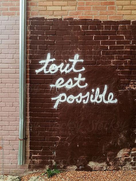 French graffiti, "All is possible". Phrases In French Aesthetic, French Quotes Aesthetic Wallpaper, Francese Aesthetic, French Wallpaper Aesthetic, Francais Aesthetic, French Aesthetic Wallpaper, French Graffiti, Graffiti Quotes, French Wallpaper