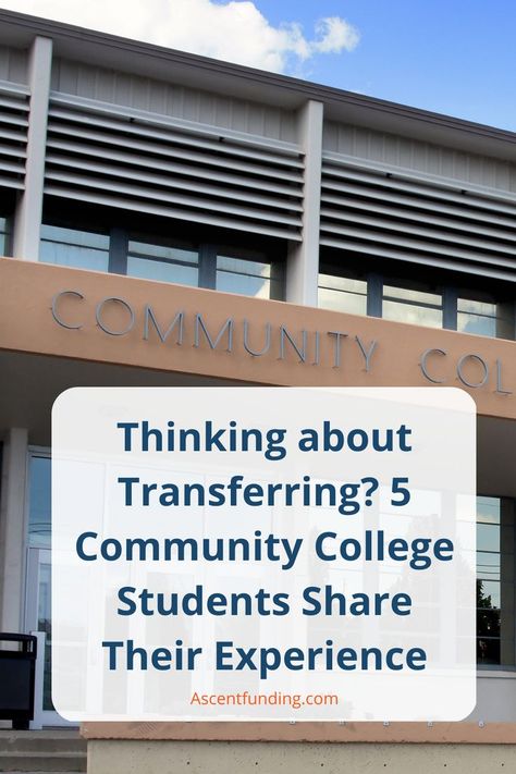 Thinking about Transferring? 5 Community College Students Share Their Experience Transfer Tips, Student Tips, College Success, Transfer Student, Success Tips, Community College, College Students, The Journey