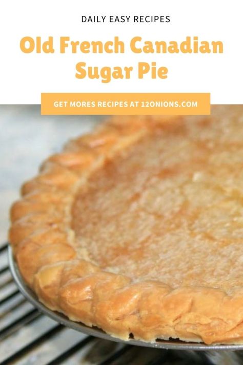 Canadian Dessert Recipes, Sugar Cream Pie Recipe, Brown Sugar Pie, Rich Banana Bread, Canadian Dessert, Raisin Pie, Sugar Cream Pie, Walnut Pie, Pie Dough Recipe