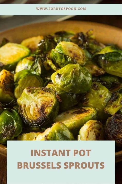 Instant Pot Brussels Sprouts - Fork To Spoon Sprout Recipe, Sauteed Brussel Sprouts, Instant Pot Steam, Garlic Marinade, Pot Recipes Healthy, Healthy Instant Pot, Instant Pot Meals, Carb Dinner, Favorite Dinner