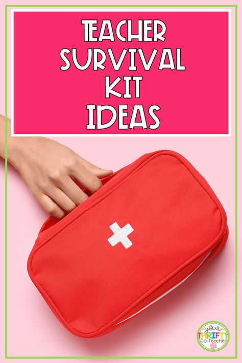 Teacher Survival Kit Ideas, Emergency Kit Essentials, Survival Kit Ideas, Teacher Emergency Kit, Teacher Survival Kit, Survival Kit For Teachers, Teacher Survival, Teacher Favorites, Teacher Must Haves