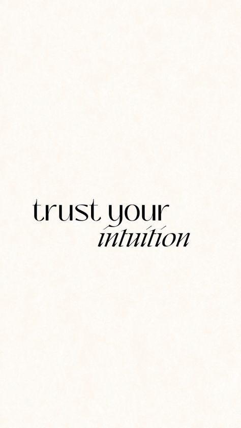 Trust Your Intuition, Trust Yourself, Vision Board, Affirmations, Spirituality