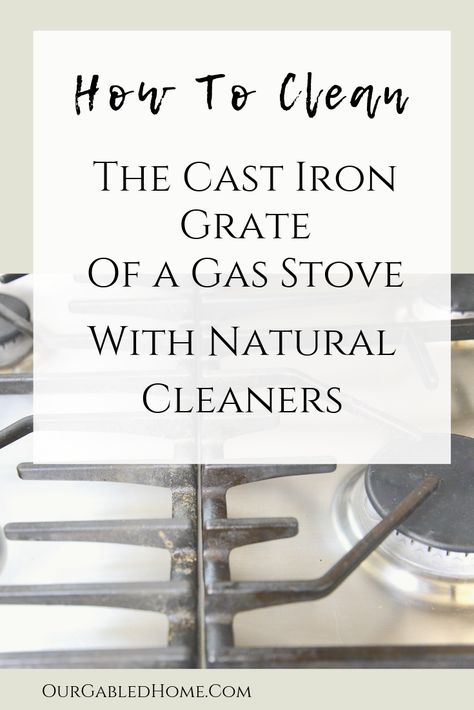 Clean Gas Stove Top, Clean Stove Burners, Spring Cleaning Guide, Gas Stove Burner, Clean Stove, Survival Hacks, Cast Iron Cleaning, Gas Stove Top, Homemade Cleaners