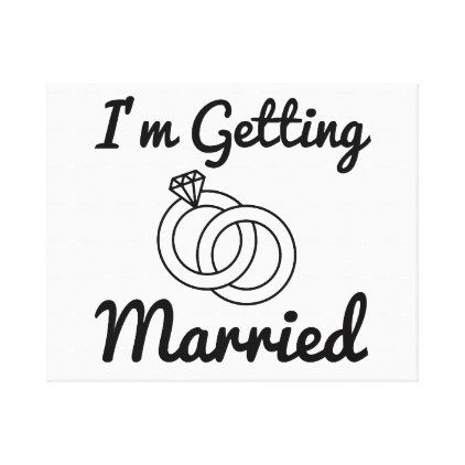 Getting married wedding ring canvas print Funny Canvas Art, Im Getting Married, Wedding Nightmare, Prison Quotes, Married Quotes, Wedding Quote, Wedding Vows, White Elephant Gifts, Strong Adhesive