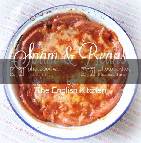 The English Kitchen: Spam and Beans Spam Recipes, British Foods, British Recipes, Luncheon Meat, The English Kitchen, English Kitchen, English Kitchens, Yummy Casseroles, Beans Recipe