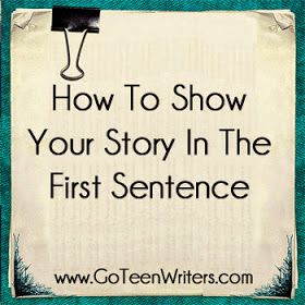 Go Teen Writers: How To Show Your Story In The First Sentence Writing Villains, Writing Childrens Books, Writing Plot, Villain Character, Writers Notebook, Creative Writing Tips, Writing Characters, Writing Stuff, Book Writing Tips