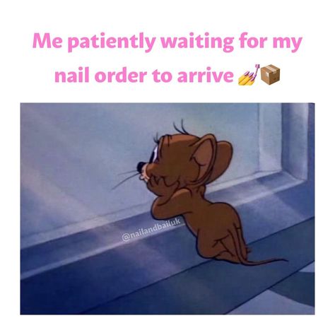 Nail & Bail | Press On Nails & Nail Art | Refreshing the tracking page every five minutes like it’s my job 😅💅 Follow @nailandbailuk for more… | Instagram Funny Nail Memes Hilarious, Nail Tweets, Nail Memes, Uk Nails, Funny Tips, Nail Quotes, Instagram Nails, My Job, Nails Nail