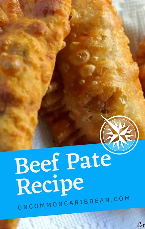 Best Caribbean Beef Pate Recipe with The Crucian Contessa Beef Pate Recipe, Mumbo Sauce, Beef Patties Recipes, Pate Recipes, Trinidad Recipes, Carribean Food, Fish Pie, Meat Pie, Island Food