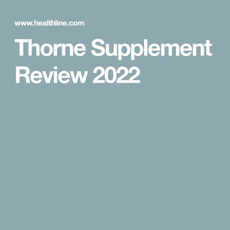 Thorne Supplement Review 2022 Thorne Supplements, Party Organization, Bone Health, Health Conditions, Clinical Trials, Blood Vessels, Prenatal, Multivitamin, Post Workout