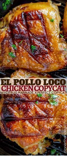 The perfect El Pollo Loco Chicken copycat recipe, marinaded in citrus and spices overnight. Pollo Loco Chicken, Pollo Tropical, Copykat Recipes, Copycat Restaurant Recipes, Cat Recipes, Copycat Recipe, Chicken Dishes Recipes, Taco Bell, Poultry Recipes