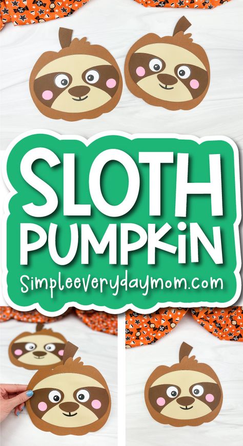 Sloth Pumpkin Craft For Kids [Free Template] Sloth Pumpkin Painting, Sloth Pumpkin Carving, Sloth Pumpkin, Sloth Crafts, Halloween Zoo, Pumpkin Craft For Kids, Train Pumpkin, Zoo Crafts, Pumpkin Craft