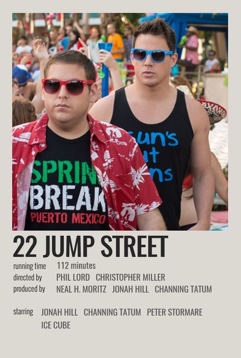 22 Jump Street Poster, Comedy Movies List, 22 Jump Street, Room Movie, Minimalist Polaroid Poster, Good Comedy Movies, Animated Movie Posters, Childhood Cartoons, Jump Street