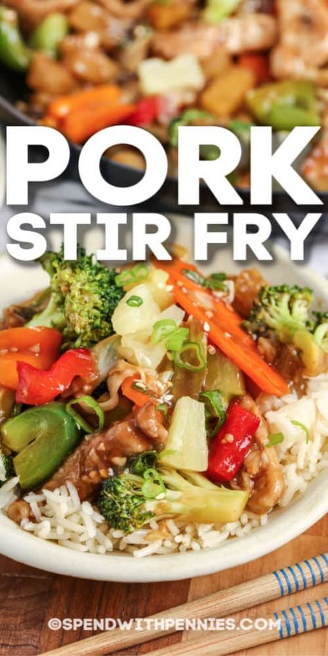 Pork Stir Fry uses browned pork and fresh veggies smothered in a sweet & savory sauce. Make an extra batch to take to work or school for lunches! #spendwithpennies #porkstirfry #recipe #maindish #asian #stirfrysauce #easy Chicken Veggie Stir Fry, Pork Stir Fry Recipes, Pineapple Sauce, Asian Pork, Pork Stir Fry, Spend With Pennies, Pork Dinner, Easy Pork, Pork Tenderloin Recipes