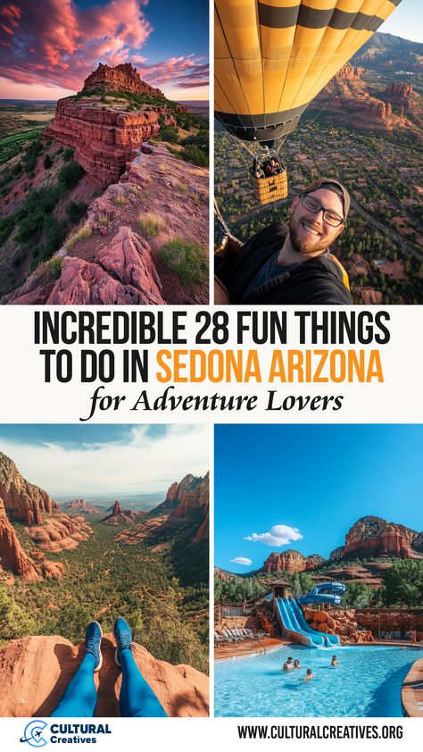 Image highlighting incredible 28 fun things to do in Sedona, Arizona, for adventure lovers, featuring stunning red rock landscapes at sunset, a hot air balloon ride, scenic hiking views, and a pool with water slides surrounded by red rock formations. Slide Rock State Park Sedona Arizona, Sedona National Park, Sedona Wine Tours, Sedona Arizona Things To Do In With Kids, Sedona Arizona In January, Sedona Arizona Things To Do In, Sedona Arizona Travel, Things To Do In Sedona, Sedona Hikes