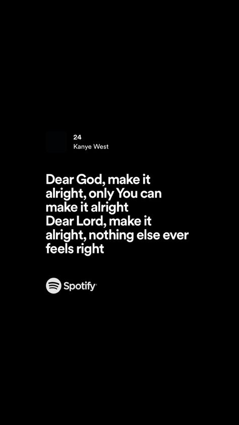 God Is Kanye West, Kanye Lyrics Wallpaper, Kanye West Lyrics, Kanye West Quotes, Kanye West Wallpaper, Rap Verses, Hip Hop Lyrics, Verses Wallpaper, Real Facts