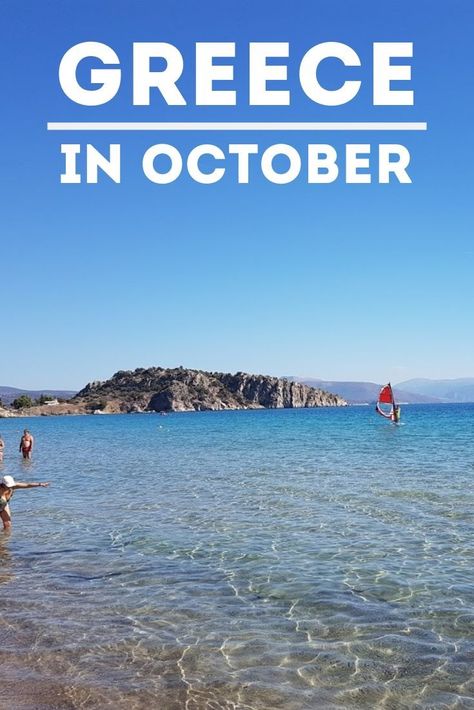 Greece Travel: Weather in Greece in October - A guide to visiting Greece in Autumn #greece #travel #greecetravel #travelgreece #autumn #vacations #fall #travelplans #traveldestinations Autumn Vacations, Greece In October, Greece Packing List, Greece Cruise, October Weather, Greek Vacation, Greece Itinerary, Greek Travel, Greece Travel Guide