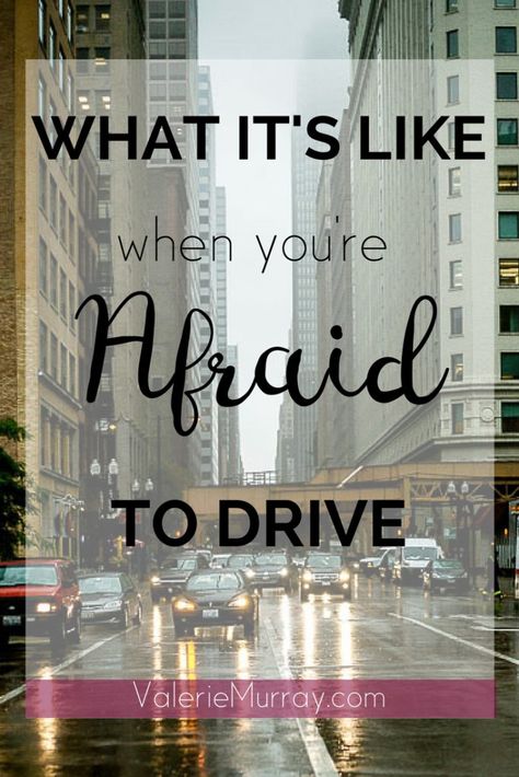 What it's like to be Afraid to Drive - Cord of 6 Fear Of Driving, God Strength, Facing Fears, What Is Fear, Facing Fear, Gods Strength, Driving Tips, Christian Marriage, Drive Safe