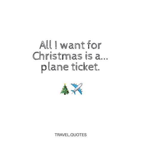 ✈ Travel Quotes Blog ✈ on Instagram: “All I want for Christmas 🎄 is a..... plane ticket! let us know where you plan to travel in 2019 ✈️ #travelquotes #wanderlust” Sweet Smile Quotes, Quotes Christmas, Christmas Instagram, Plane Ticket, Travel Quotes Wanderlust, Journey Quotes, Merry Christmas Everyone, All I Want For Christmas, Christmas Travel