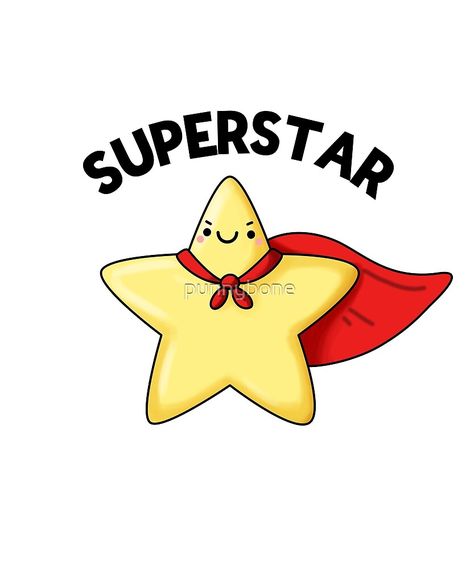 "Superstar Astronomy Pun" by punnybone | Redbubble Star Puns, Cheesy Puns, Punny Puns, Punny Cards, Funny Food Puns, Visual Puns, Animal Puns, Cute Puns, Red Cape