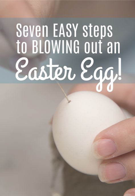 Seven easy steps to blowing out an Easter Egg! The perfect DIY craft for decorating eggs that will last. Blown Eggs Diy, Blown Out Eggs Decoration, How To Empty Eggs For Decorating, Real Egg Crafts, Cool Easter Egg Decorating Ideas, Blown Eggs Decorating Ideas, Egg Blowing, Easter Egg Projects, Painting Eggs