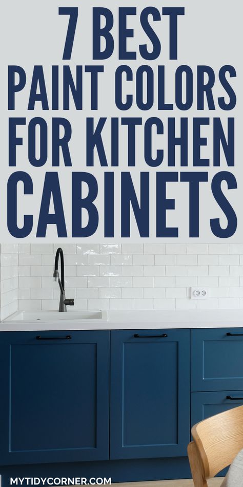 kitchen cabinet paint colors Colors For Kitchen Cabinets Paint, What Color To Paint My Kitchen Cabinets, Kitchen Ideas With Painted Cabinets, Diy Kitchen Paint Cabinets, Kitchen Cabinets Diy Painted, Different Color Kitchen Cabinets Ideas, Paint Color For Cabinets Kitchen Updates, What Is The Best Paint For Kitchen Cabinets, Kitchen Paint Colors Cabinets