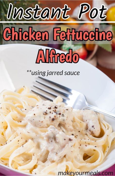 Instant Pot Chicken Fettuccine Alfredo - using jarred sauce you will have dinner on the table in less than 30 minutes.  #chicken #alfredo #fettuccine #instantpot #30minutemeals #dinner #easy #recipe #dumpandgo #makeyourmeals Instant Pot Chicken Fettuccine Alfredo, Instant Pot Chicken Fettuccine, Fetuchini Alfredo, Chicken Fettuccini Alfredo, Alfredo Fettuccine, Pasta Fettuccine, Chicken Alfredo Fettuccine Recipe, Chicken Fettuccine Alfredo, Chicken Fettuccine