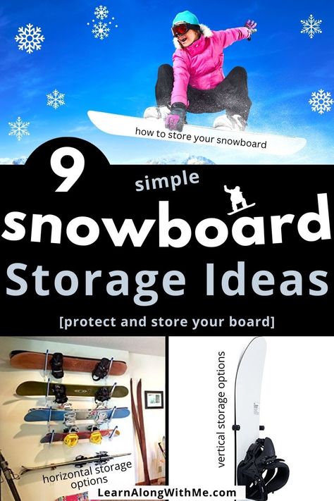 Wondering where and how to store your snowboard. This article features a list of 9 snowboard storage ideas including ideas on how to store your board vertically on the wall and horizontal options too.
There are racks for single boards or options if you need to store several boards (such as with a family of snowboarders). 

Will one of these ideas work for you?

#snowboardstorage  #snowboardstorageideas  #garagestorage  #garageorganization Snowboard Storage Ideas, Bike Storage Ideas, Snowboard Storage, Bike Storage Garage, Garage Storage Ideas, Garage Storage Solutions, Fall Cleaning, Organize Declutter, How To Store