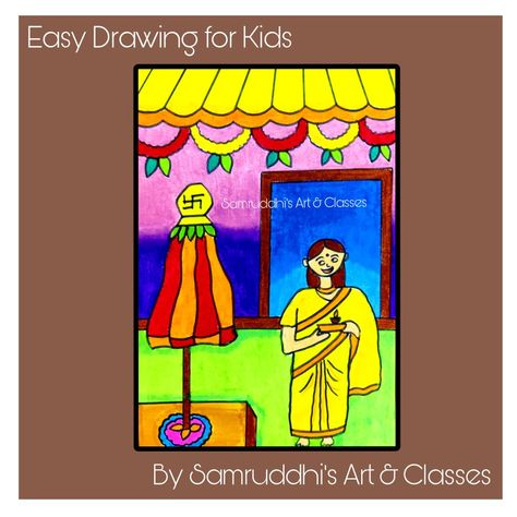 Memory Drawing, Gudi Padwa, Easy Drawings For Kids, Drawing For Kids, Art Classes, Easy Drawings, For Kids, Drawings, Quick Saves