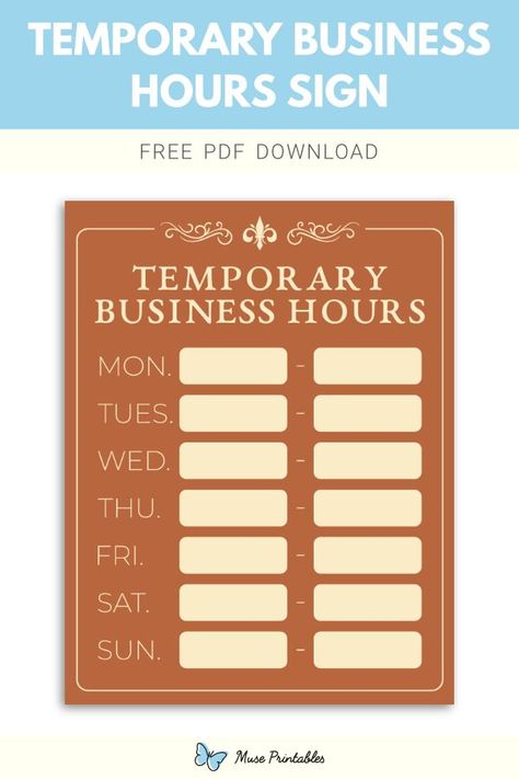 Free printable temporary business hours sign template in PDF format. Download it at https://museprintables.com/download/sign/temporary-business-hours/ Opening Hours Sign, Store Hours Sign, Business Hours Sign, Free Download Printables, Speed Limit Signs, Danger Signs, Download Sign, Opening Hours, Store Hours