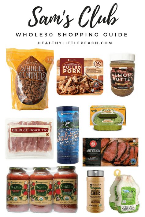 Whole30 Sam's Club Shopping Guide - Healthy Little Peach Building Pantry, Project Motivation, Paleo Bites, Sams Club Shopping, Meal Organization, Healthy Little Peach, Paleo Shopping List, Peach Healthy, Whole 30 Meal Plan