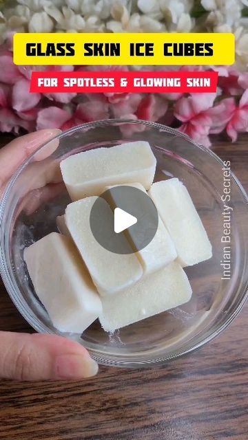 Skin Care Ice Cubes, Diy Glass Skin Routine, Get Korean Glass Skin, Indian Beauty Secrets, Ice Cube Recipe, Transparent Soap, Ice Facial, Korean Glass Skin, Ice Milk