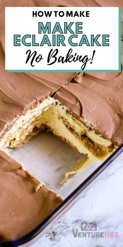 No-Bake Chocolate Eclair Cake - Venture1105 Eclair Dessert No Bake, Eclairs Cake, Easy Chocolate Eclair Cake, Eclair Pie, Chocolate Eclair Cake No Bake, Easy Dessert Recipes No Bake Chocolate Eclair Cake, No Bake Eclair, No Bake Chocolate Eclair Cake, Eclair Cake Recipe