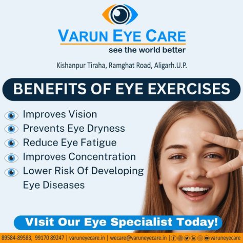 Benefits of Eye Exercises Visit Our Eye Specialist Today! For any query +91-8958489583, +91-8958389585 for more info: www.varuneyecare.in #varuneyecare #besteyeclinicinaligarh #aligarh #superspecialityeyecare #besteyecarehospital Optician Marketing, Eye Specialist, Eye Clinic, Social Media Branding Design, Media Branding, Eye Exercises, Care Hospital, Improve Concentration, Best Dentist