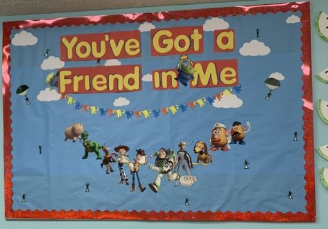 You’ve got a friend in me Toy Story Bulletin Board, Class Bulletin Boards, Birthday Bulletin Boards, Birthday Bulletin, Disney Classroom, Teaching Themes, Toy Story Theme, Class Decor, Toy Story Birthday