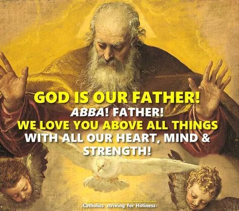 GOD IS OUR FATHER! HAPPY FATHER’S DAY DEAREST GOD! - Catholics striving for holiness Our Father Prayer Catholic, God Is Our Father, Prayer Catholic, Happy Father Day, Messages From Heaven, Our Father Prayer, Personal Prayer, Abba Father, Our Father