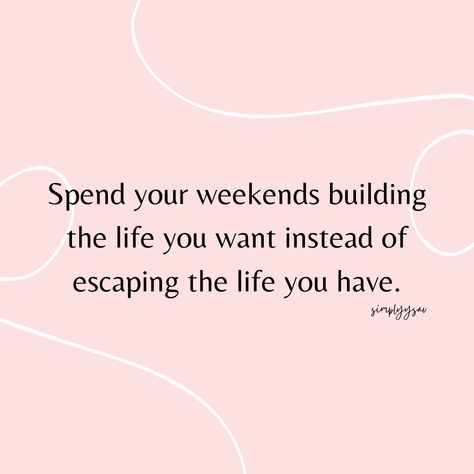 What are you going to do this weekend to get you closer to your goals and your dream life? inspirational quotes, motivation, motivational quotes, success quotes, growth quotes, build your dream life, motivational blogger, goal setting, independent woman Build Your Dream Life, Quotes Growth, Motivational Quotes Success, Independent Woman, Life Inspirational Quotes, Growth Quotes, Quotes Success, Independent Women, Inspiring Quotes About Life