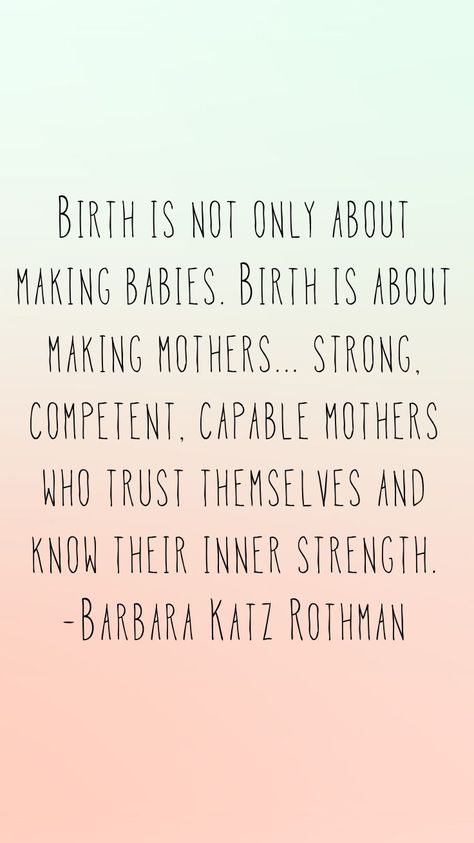 I love being a biological Mom! Those babies are mine and I love it!❤️ Midwifery Quotes, Doula Quotes, Birth Quotes, Doula Care, Pregnancy Affirmations, Birth Affirmations, Postpartum Doula, Childbirth Education, Birth Doula