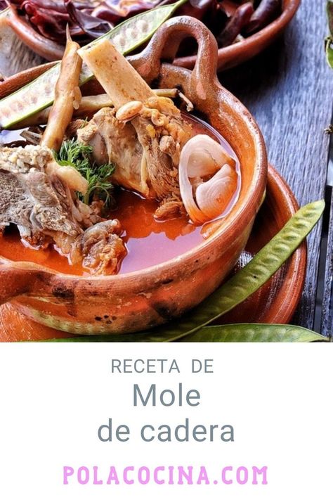 Cómo hacer mole de caderas o huaxmole de chivo Mole, Hummus, Ethnic Recipes, Oaxaca