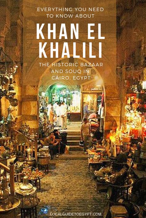 Khan El Khalili Market, Khan Al Khalili Cairo Egypt, Khan El Khalili Egypt, Cairo Market, Egypt Ootd, Egypt Market, Egypt Pictures, Bazaar Market, Egypt Trip