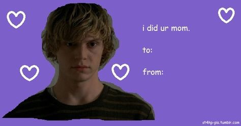 Goofy Valentines, American Horror Story Memes, Bad Valentines Cards, Bad Valentines, Ahs Cast, American Horror Story 3, Valentines Memes, Funny Valentines Cards, Valentines Day Cards