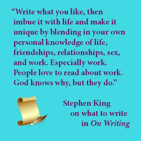 Stephen King comments on What to Write Stephen King Writing, Stephen King Quotes, Writing Corner, Writing Retreat, Technical Writer, Memoir Writing, Famous Author Quotes, A Writer's Life, Writers Notebook