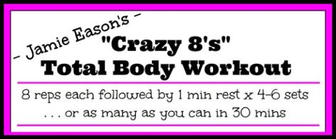 Fit Friday Fun - Jamie Eason's Crazy 8's Total Body Workout Jamie Eason, Burning Body, Peanut Butter Banana Smoothie, Friday Fun, Its Friday, Evil Geniuses, Dumbbell Set, Heavy Weights, Crazy 8