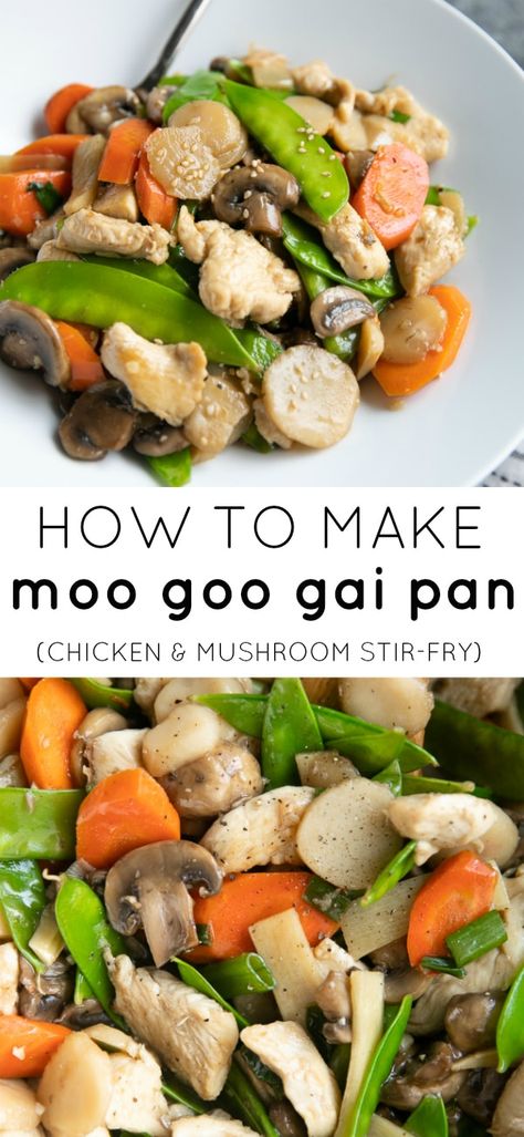 Moo Goo Gai Pan (Chicken and Mushroom Stir Fry) Chicken Mushroom Stir Fry, Moo Goo Gai Pan Recipe, Moo Goo Gai Pan, Mushroom Stir Fry, Sauteed Carrots, Pan Recipe, Fry Recipes, Button Mushrooms, Fry Sauce