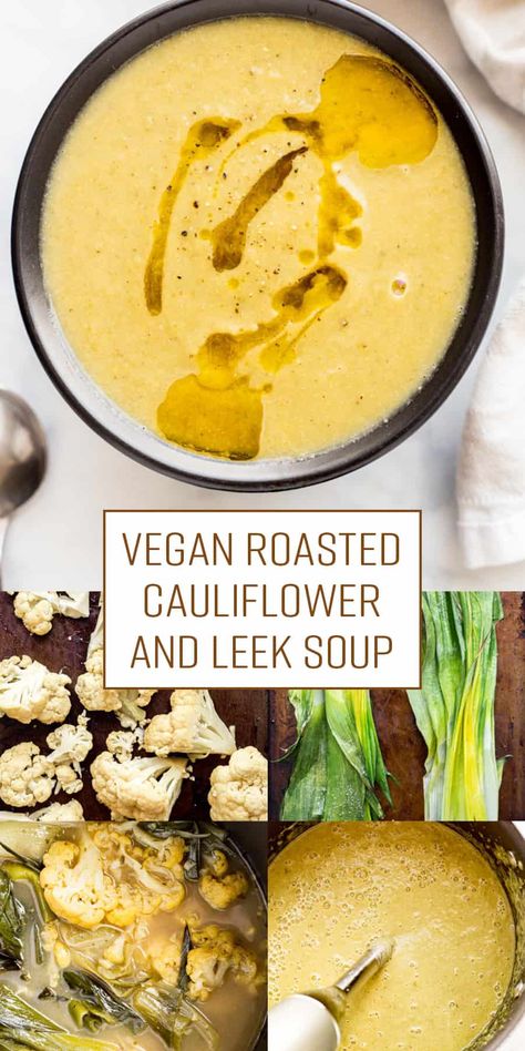 Jamie Oliver Cauliflower, Vegan Leek Soup, Leek Soup Vegan, Leek And Cauliflower Soup, Cauliflower And Leek Soup, Cauliflower Leek Soup, Leeks Soup Recipes, Leek Recipes, Potato Leek